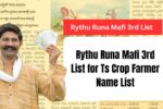 Rythu Rythu Runa Mafi 3rd Runa Mafi 3rd List