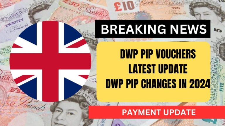 DWP PIP Changes in 2024