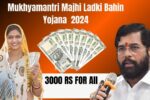 Mukhyamantri Majhi Ladki Bahin Yojana 2024