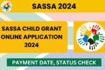 SASSA Child Grant Online Application 2024