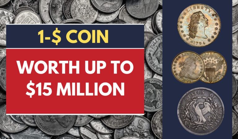 Rare $1 Coins in America: Could You Own One Worth $15 Million